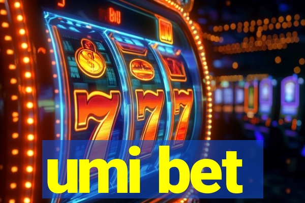 umi bet